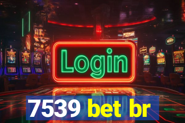 7539 bet br